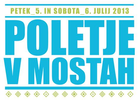 Poletje v Mostah 2013 (1) 1