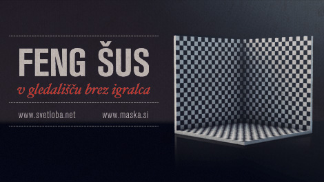 FENG ŠUS v gledališču brez igralca (1) 1